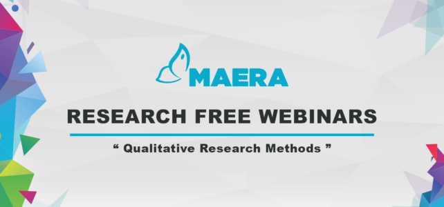 Maera – Webinar “Qualitative Research Methods” Maera – Webinar “Qualitative Research Methods”